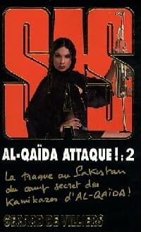Al-qaida attaque Tome II - Gérard De Villiers