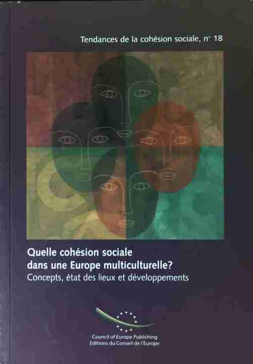 Quelle cohésion sociale dans une Europe multiculturelle ? - Inconnu