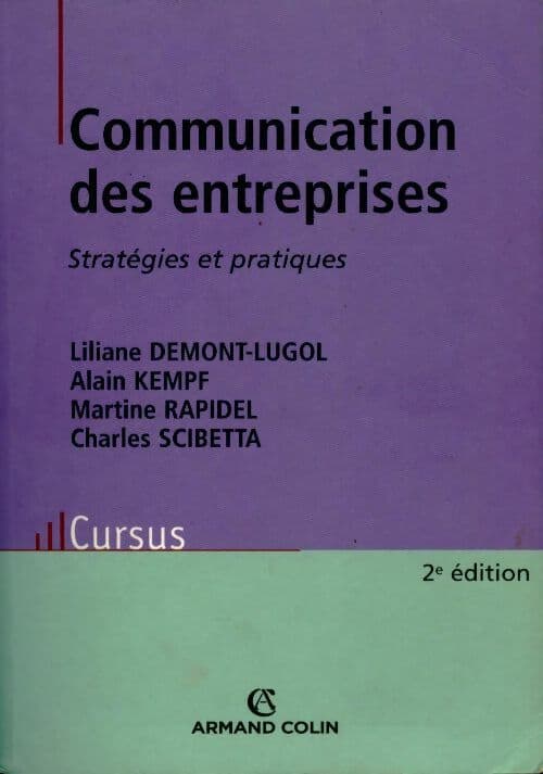 Communications des entreprises : Stratégies et pratiques - Liliane Demont